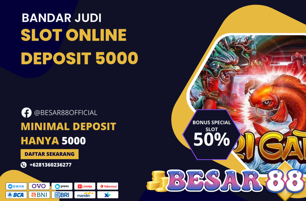 slot online deposit 5000
